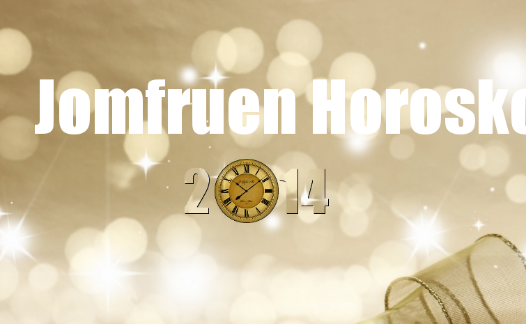 Jomfruen – Horoskop 2014